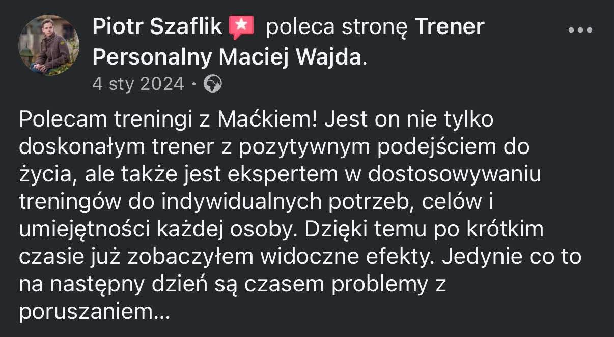Opinia: Piotr Szaflik poleca Macieja Wajdę, ekspert w dostosowywaniu treningów do indywidualnych potrzeb